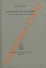 Lo specchio e il suo enigma. Vita di un tema intorno a Tasso e Marino