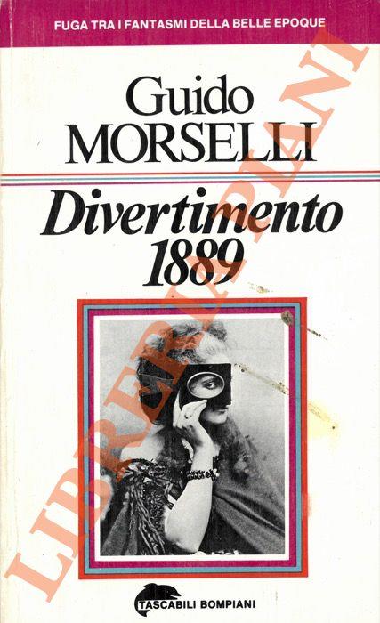 Divertimento 1889. - Guido Morselli - copertina