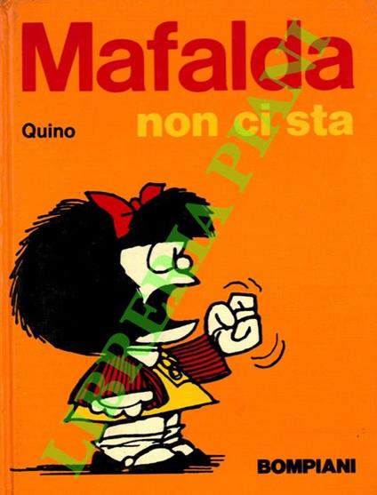 Mafalda non ci sta - Quino - copertina