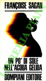 Un po’ di sole nell’acqua gelida