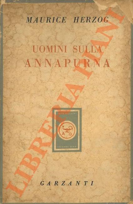 Uomini sulla Annapurna. - Maurice Herzog - copertina