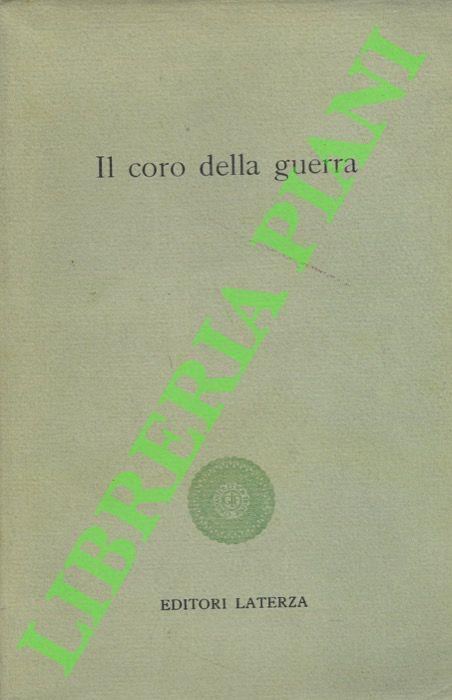 Il coro della guerra. Venti storie raccolte da A. Pacifici e R. Macrelli - Alfonso Gatto - copertina