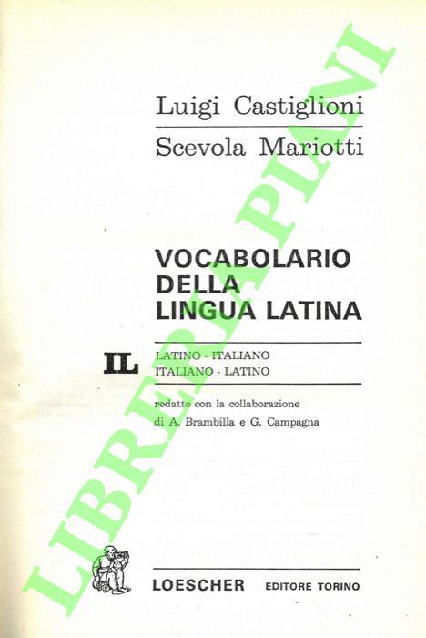 Vocabolario della lingua latina - Luigi Castiglioni - copertina