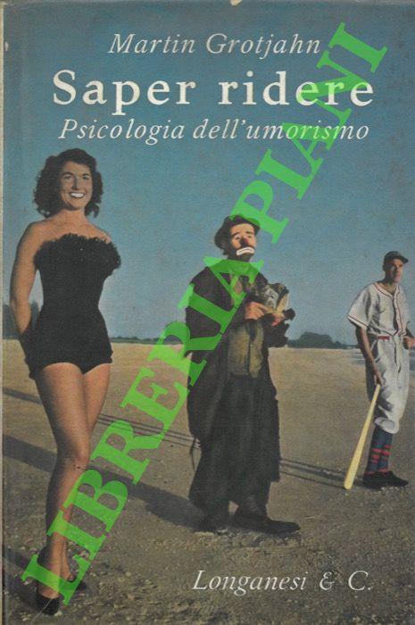 Saper ridere. Psicologia dell’umorismo - Martin Grotjahn - copertina