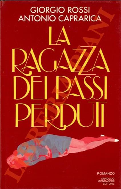 ragazza dei passi perduti - Giorgio Rossi - copertina