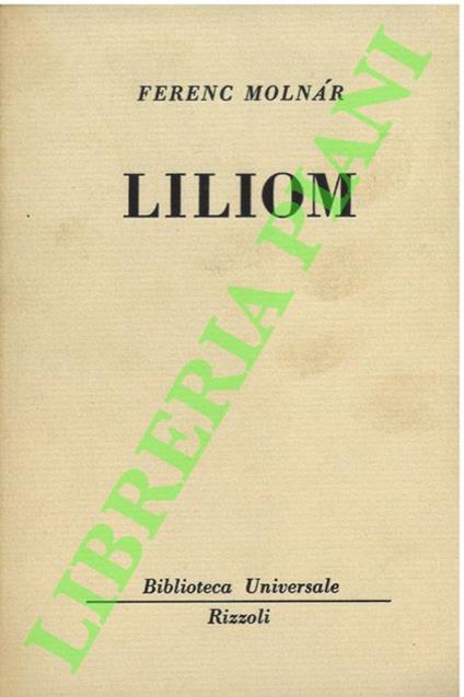 Liliom. - Ferenc Molnár - copertina