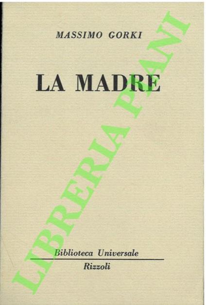 madre. - Maksim Gorkij - copertina