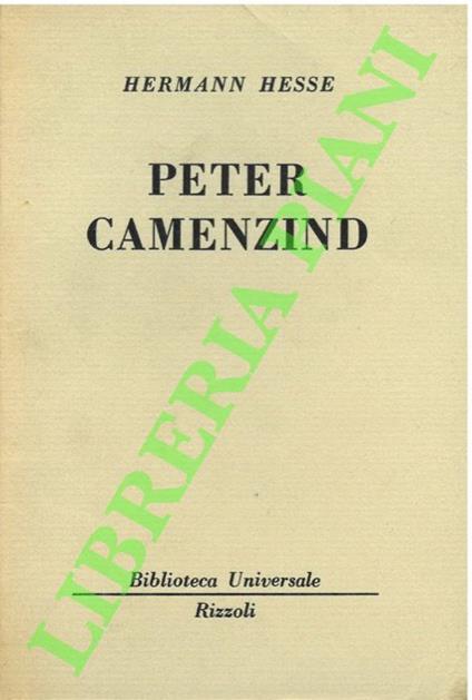 Peter Camenzind. - Hermann Hesse - copertina
