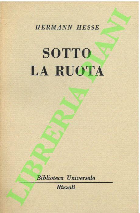 Sotto la ruota - Hermann Hesse - copertina