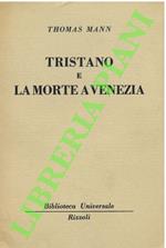 Tristano e la morte a Venezia.