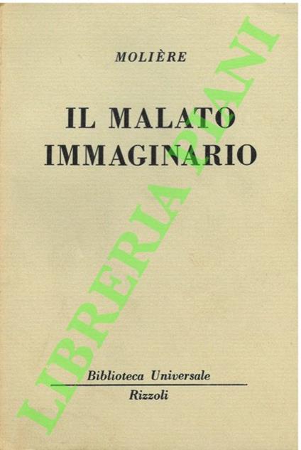 Il malato immaginario. - Molière - copertina