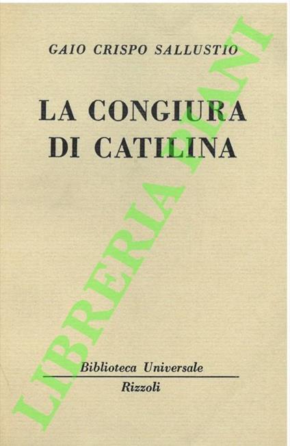 congiura di Catilina. - C. Crispo Sallustio - copertina