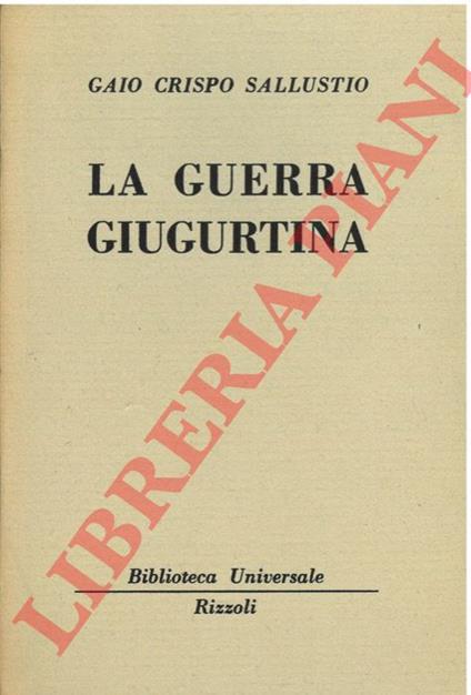 guerra giugurtina. - C. Crispo Sallustio - copertina