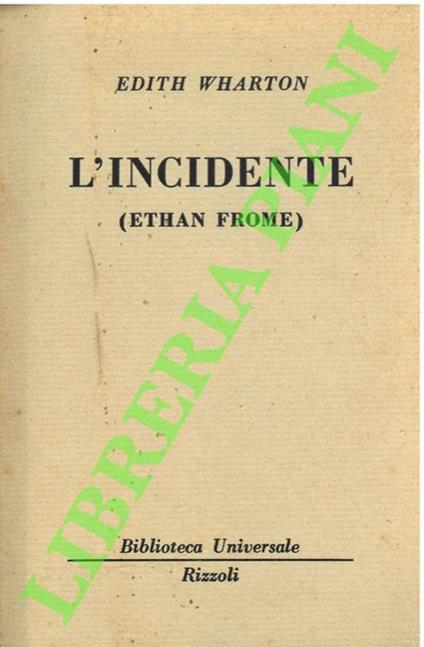 L’incidente. (Ethan Frome) - Edith Wharton - copertina