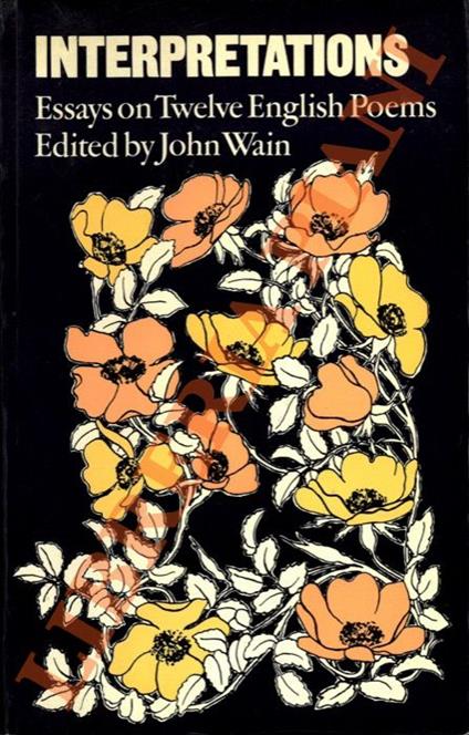 Interpretations. Essays on Twelve English Poems - John Wain - copertina