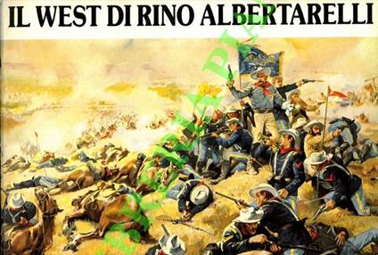 Il West di Rino Albertarelli - copertina