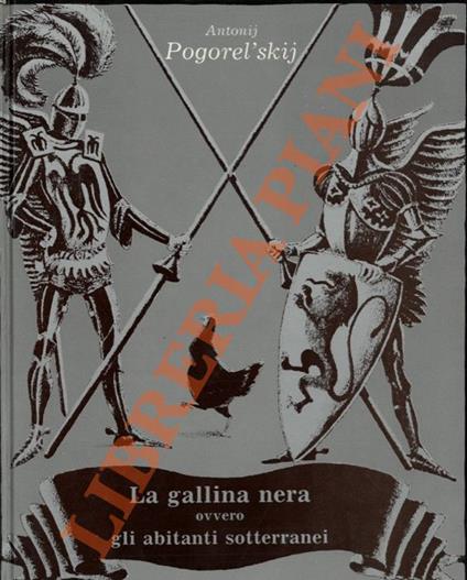 gallina nera ovvero gli abitanti sotterranei - Antonij Pogorelskij - copertina