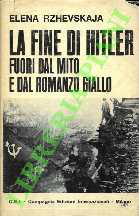 fine di Hitler fuori dal mito e dal romanzo giallo - Elena Rzevskaja - copertina