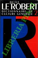 Le petit Robert 2. Dictionnaire universel des noms propres. Alphabétique et analogique