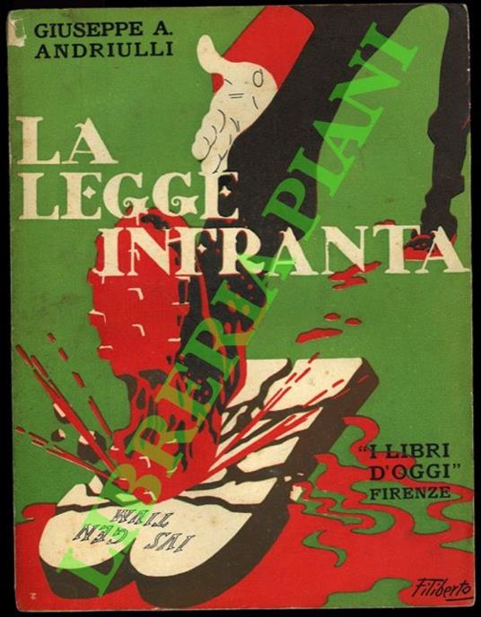 legge infranta. L'evoluzione del diritto di guerra - Trattati di garenzia: Stati neutralizzati. Territori neutralizzati. Acque neutralizzate - Le leggi della guerra: Le prime dichiarazioni. Feriti e malati. Le Convenzioni dell'Aja. La Dichiarazione d - copertina