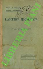 L’ascetica modernista.