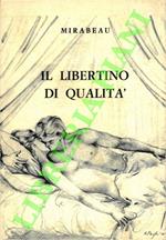 Il libertino di qualità