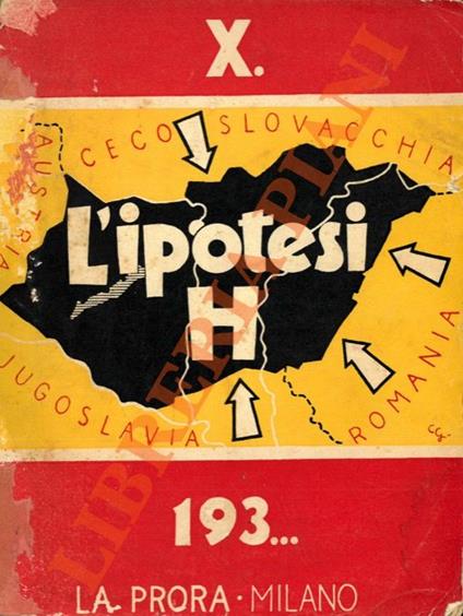 L’ipotesi H. 193... Corredato da 6 cartine geografiche. - copertina