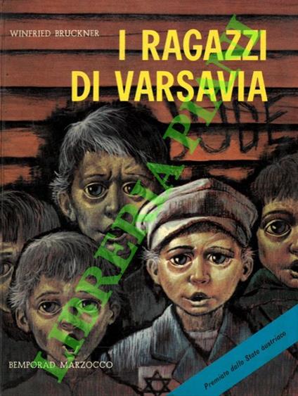 I ragazzi di Varsavia - Winfried Bruckner - copertina