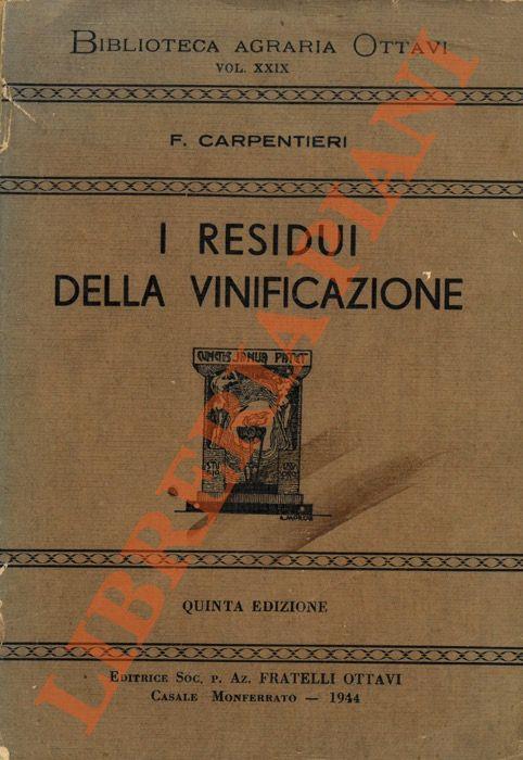 I residui della vinificazione - Francesco Carpentieri - copertina