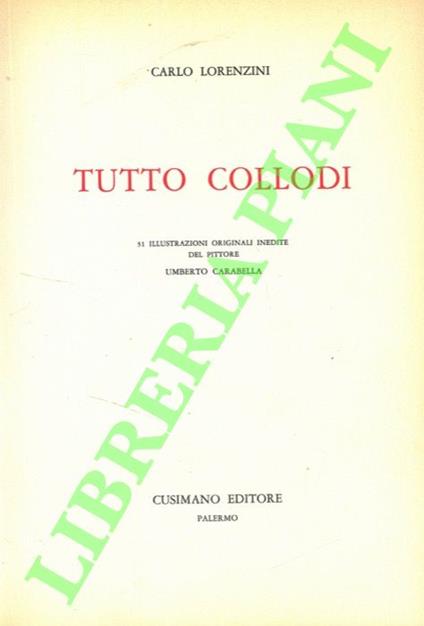Tutto Collodi - Carlo Lorenzini - copertina