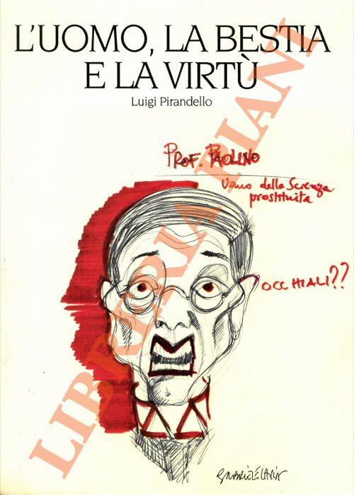 L' uomo, la bestia e la virtù - Luigi Pirandello - copertina