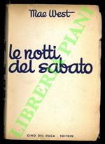 Le notti del sabato “Diamond Lil”