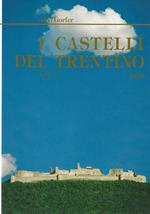 I Castelli del Trentino volume 4°