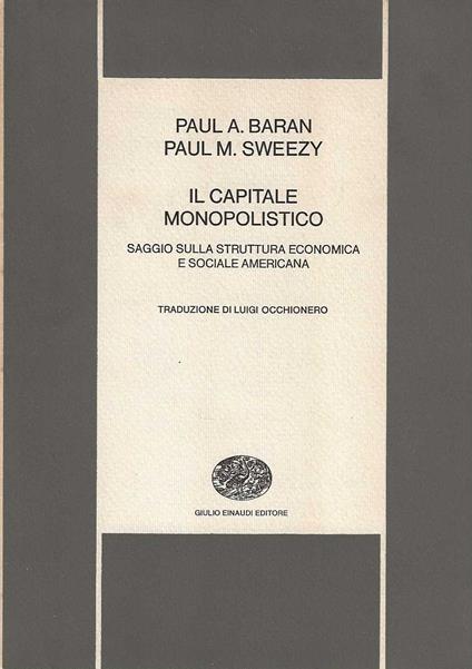 Il Capitale Monopolistico - copertina