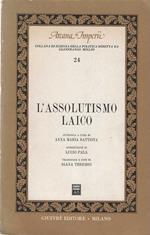 L' assolutismo laico