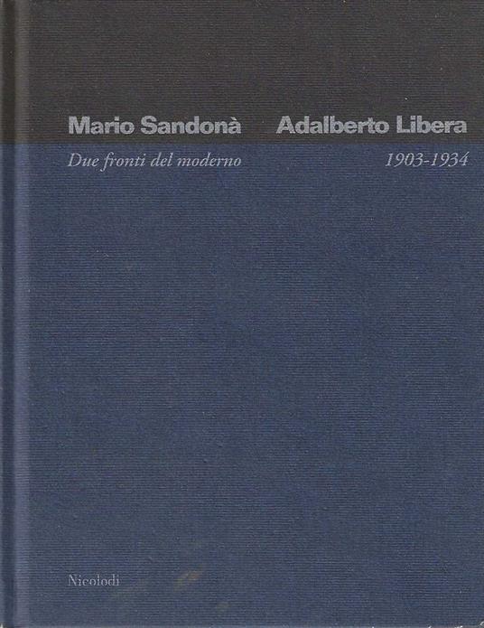 Due fronti del moderno 1903 - 1934 - copertina