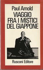 Viaggio fra i mistici del Giappone
