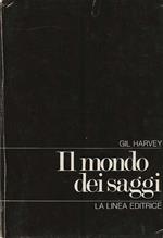 Il mondo dei saggi