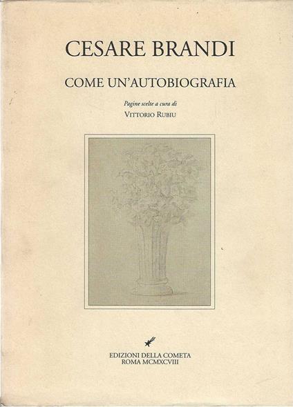 Cesare brandi come un'autobiografia - copertina