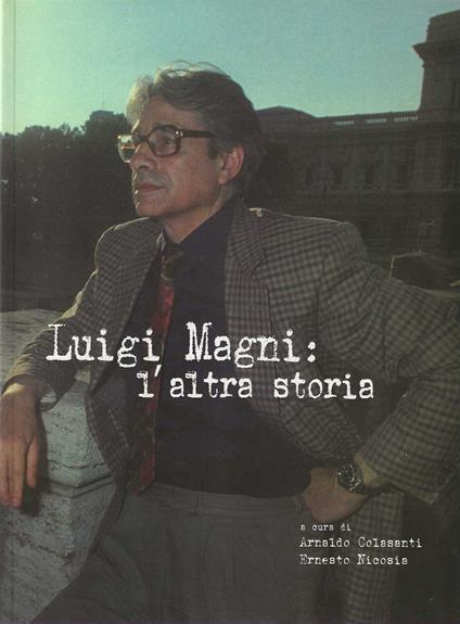 Luigi Magni : l'altra storia - copertina