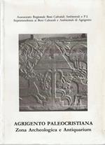 Agrigento Paleocristiana, zona archeologica e antiquarium