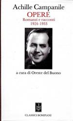 Opere. Romanzi e racconti 1924-1933