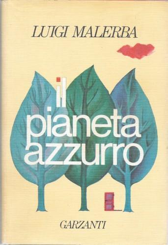Il pianeta azzurro - Luigi Malerba - copertina