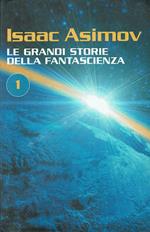 Le grandi storie di fantascienza 1