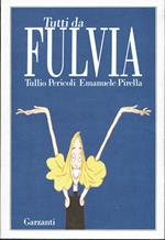 Tutti da Fulvia