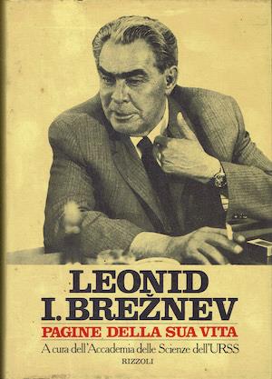 Leonid I. Breznev. Pagine della sua vita - copertina