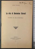 vita di Beniamino Disraeli