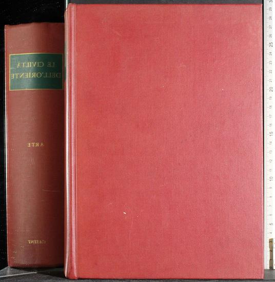 Le civiltà dell'Oriente. Vol 4 - Giuseppe Tucci - copertina