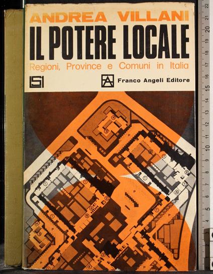 Potere locale. Regioni, province e comuni Italia - Andrea Villani - copertina