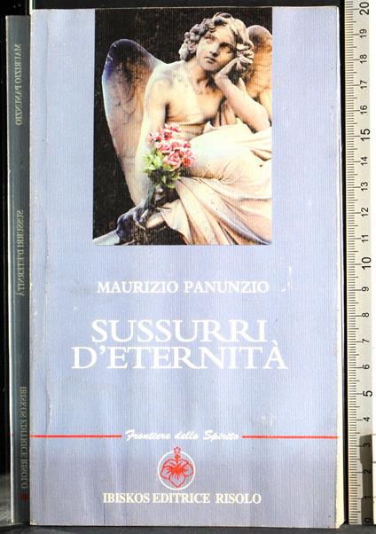 Sussurri d'eternità - Maurizio Panunzio - copertina